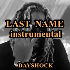 Last Name (Instrumental) Song Lyrics
