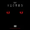 Wicked - Single album lyrics, reviews, download