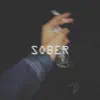 Sober - Single album lyrics, reviews, download