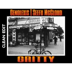 Gritty (Clean) - Single by Genolexis album reviews, ratings, credits