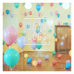 Drifting Apart - Single by Goan Dogs album reviews, ratings, credits