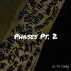 Phases Pt. 2 - Single album lyrics, reviews, download