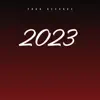 2023 - Single album lyrics, reviews, download