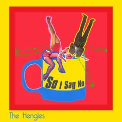 So I Say No - Single by The Hengles album reviews, ratings, credits