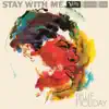 Stay With Me album lyrics, reviews, download