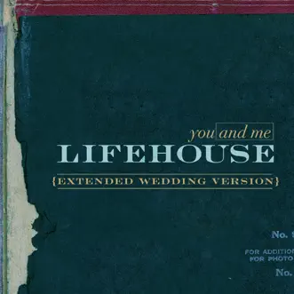 Download You and Me (Extended Wedding Song Version) Lifehouse MP3