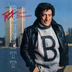 The Art of Excellence (Remastered) by Tony Bennett album reviews, ratings, credits