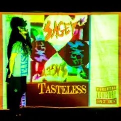 Tasteless by Sagey album reviews, ratings, credits