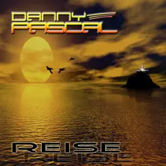 Reise - Single by Danny Pascal album reviews, ratings, credits