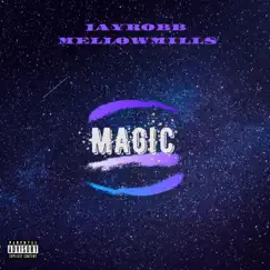 Magic (feat. Jay Robb & MellowMills) - Single by Avo V2 album reviews, ratings, credits