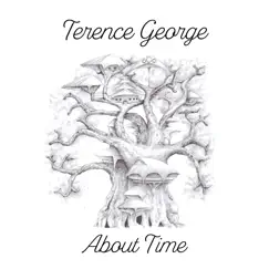 About Time - Single by Terence George album reviews, ratings, credits
