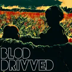 Blod (feat. Patrik Janson) - Single by Drivved album reviews, ratings, credits