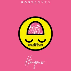 Hangover - EP by Rosy Bones album reviews, ratings, credits