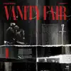 Vanity Fair - Single album lyrics, reviews, download