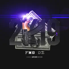 2k19 - Single by Fmb Dz album reviews, ratings, credits