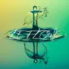 Le Flow - Single album lyrics, reviews, download
