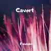 Cavort - Single album lyrics, reviews, download