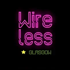 Don't You Worry Child - Single by Wireless Glasgow album reviews, ratings, credits
