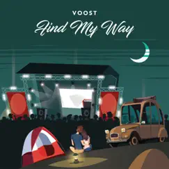 Find My Way - Single by Voost album reviews, ratings, credits
