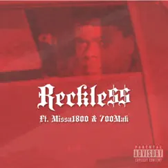 Reckless (feat. Missa1800 & 700mak) - Single by OG Pablo album reviews, ratings, credits