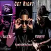 Get Right (feat. FlowDigOnTheTrack & VictoryUs) - Single album lyrics, reviews, download
