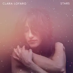Stars - Single by Clara Lofaro album reviews, ratings, credits