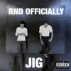 Jig - Single album lyrics, reviews, download