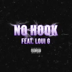 No Hook (feat. Loui G) - Single by JTB x Benji album reviews, ratings, credits