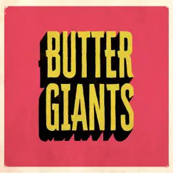 Home - Single by Butter Giants album reviews, ratings, credits