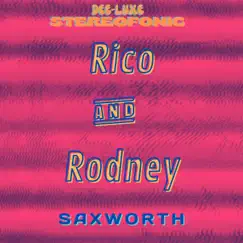 Rico and Rodney (feat. Jeff Hackworth) Song Lyrics