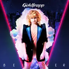 Believer by Goldfrapp album reviews, ratings, credits