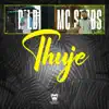 Thuje (feat. MC Stobs & Stobs Beats) - Single album lyrics, reviews, download