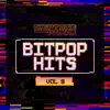 Bitpop Hits, Vol. 9 album lyrics, reviews, download