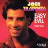 Easy Evil (Fletch Remix) - Single album lyrics, reviews, download