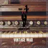 Vintage War - Single album lyrics, reviews, download