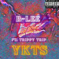 YKTS (feat. Trippy Trip) Song Lyrics