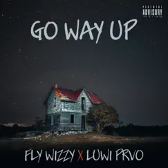 Go Way Up (Instrumental) [feat. Luwi Prvo] Song Lyrics