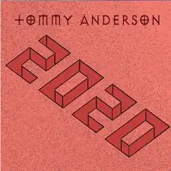 2020 by Tommy Anderson album reviews, ratings, credits