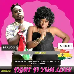 Fight Fi Yuh Love Song Lyrics