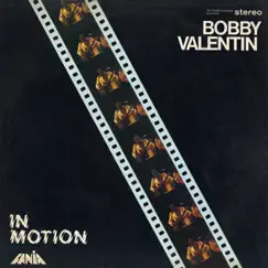 In Motion by Bobby Valentín album reviews, ratings, credits