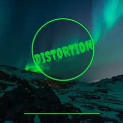 Distortion Song Lyrics