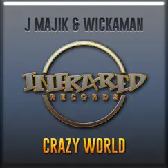 Crazy World (feat. Kathy Brown) - Single by J Majik & Wickaman album reviews, ratings, credits
