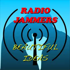 Beautiful Ideas by Radio Jammers album reviews, ratings, credits