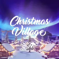 Christmas Village (Original Star Stable Soundtrack) - EP by Star Stable & Sergeant Tom album reviews, ratings, credits