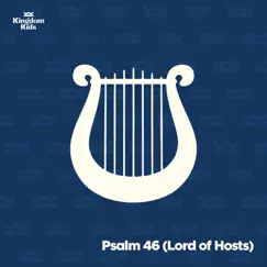 Psalm 46 (Lord of Hosts) [feat. Dinah Wright] Song Lyrics
