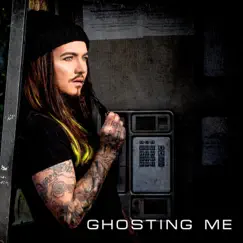 Ghosting Me - Single by Matthew Joseph album reviews, ratings, credits