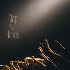 Clap Your Hands Song Lyrics