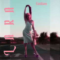 Fashion - Single by Laraland album reviews, ratings, credits