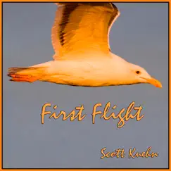 First Flight by Scott Kuehn album reviews, ratings, credits