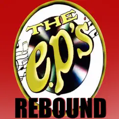 Rebound by The EP's album reviews, ratings, credits